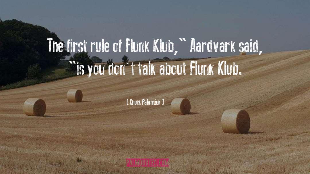 Flunk quotes by Chuck Palahniuk