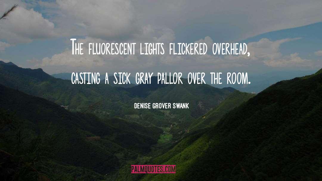 Fluorescent quotes by Denise Grover Swank