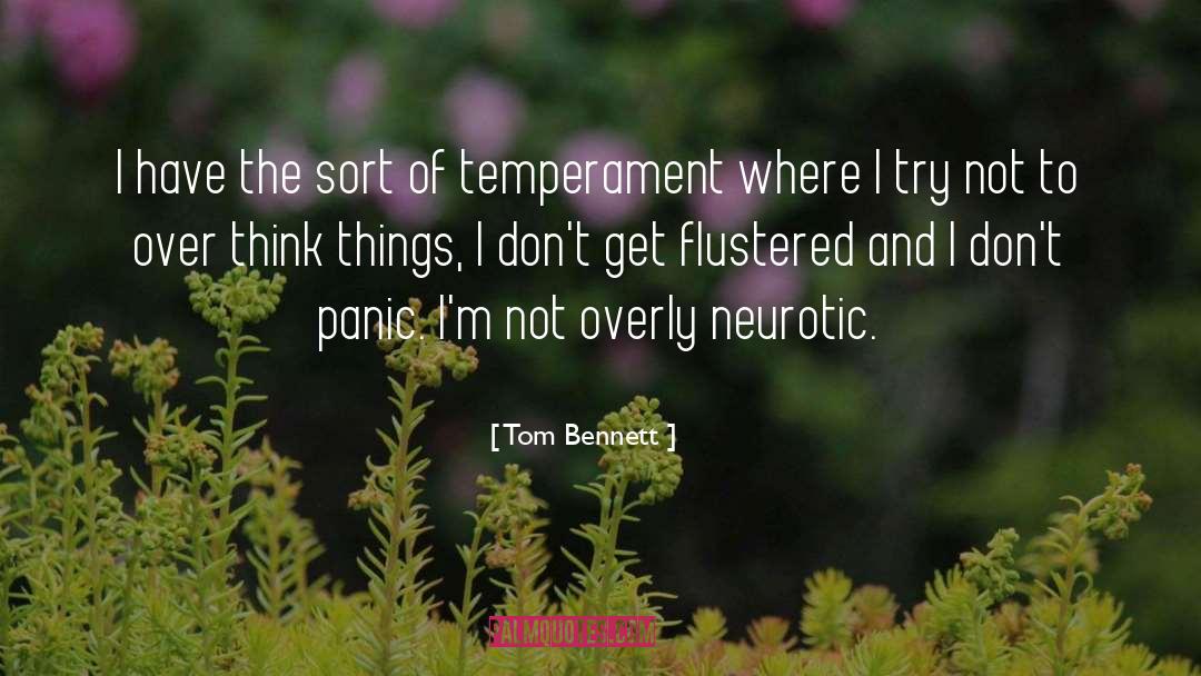 Flustered quotes by Tom Bennett