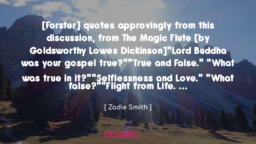 Flute quotes by Zadie Smith