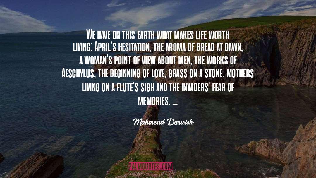 Flutes quotes by Mahmoud Darwish