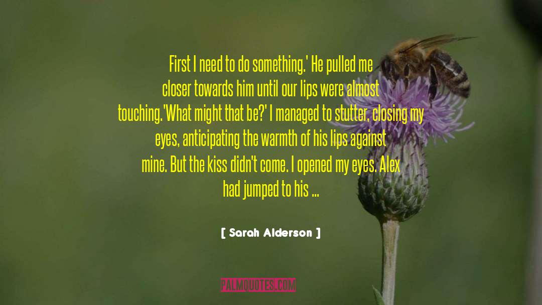 Flutter quotes by Sarah Alderson