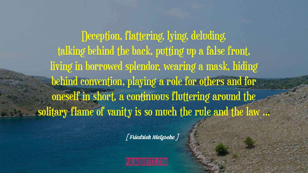 Fluttering quotes by Friedrich Nietzsche