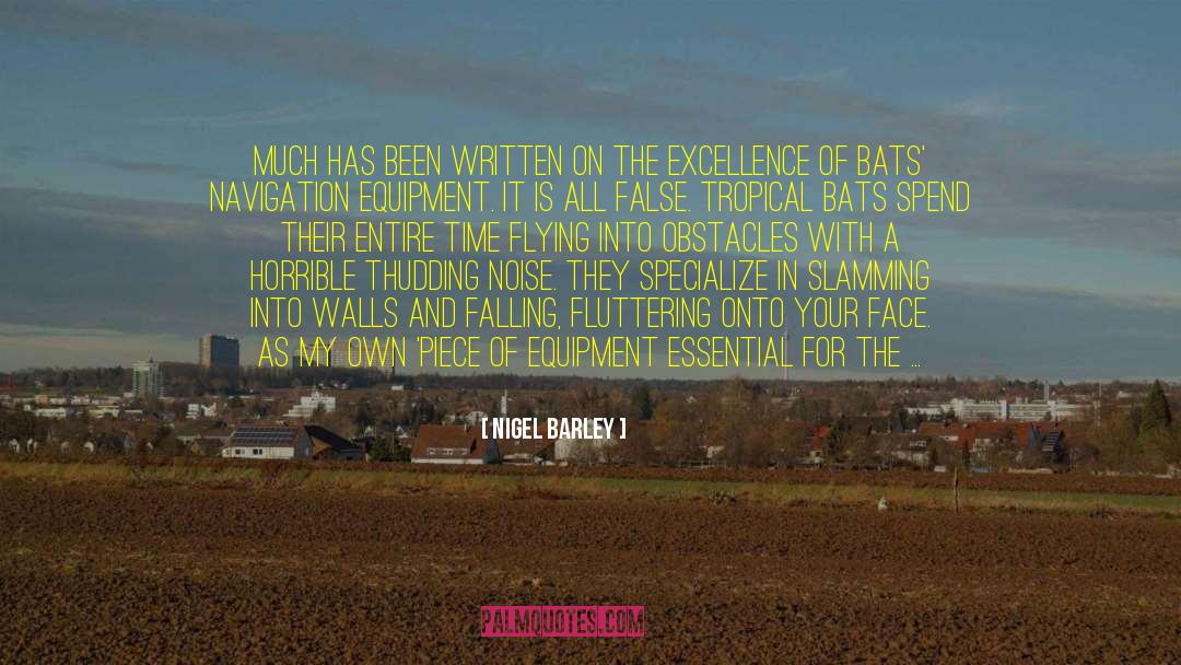 Fluttering quotes by Nigel Barley