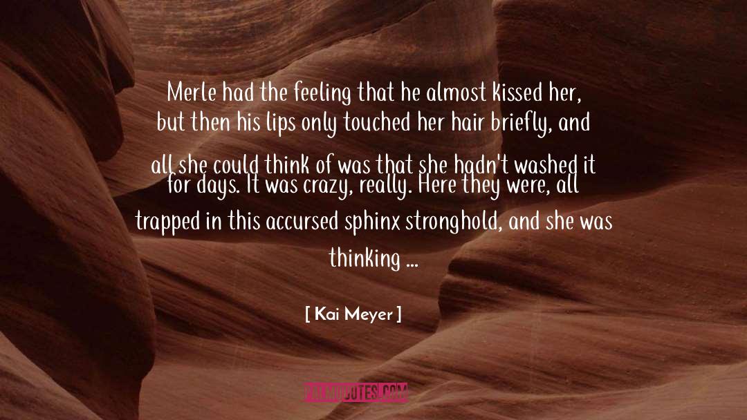 Fluttering quotes by Kai Meyer