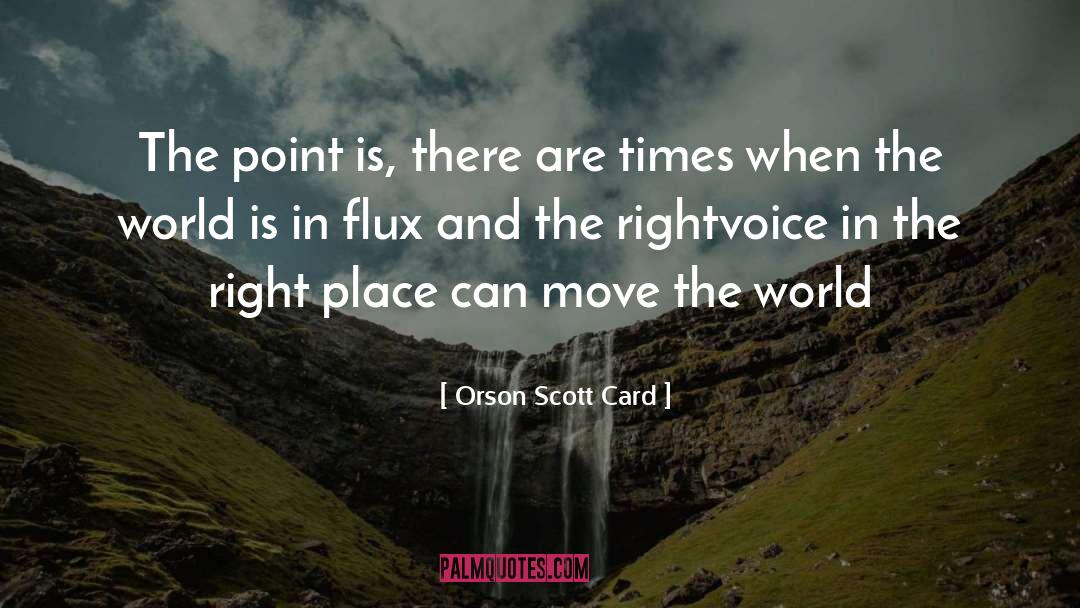 Flux quotes by Orson Scott Card