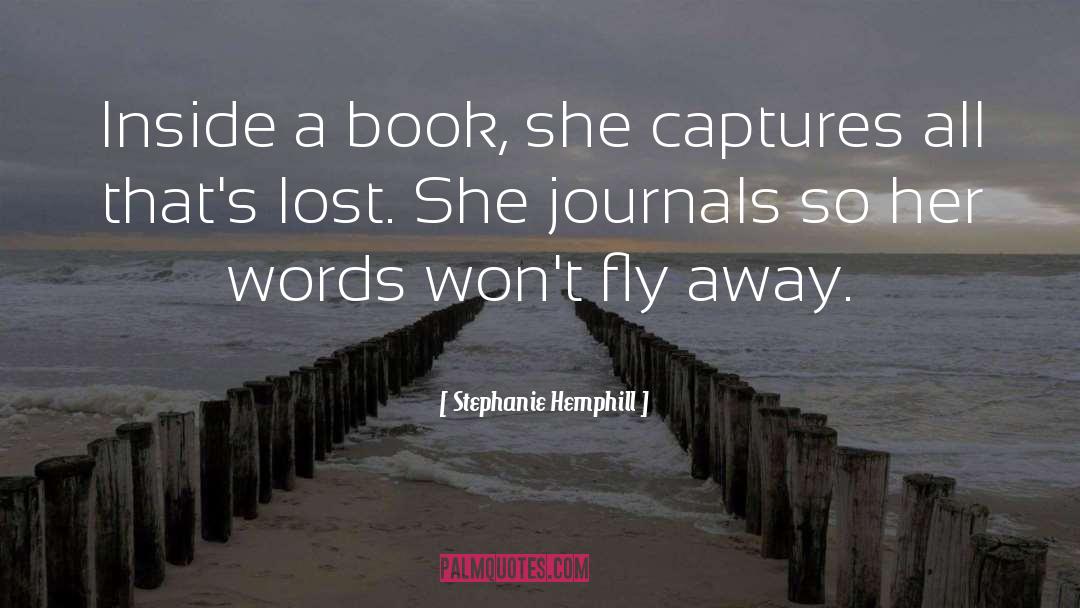 Fly Away quotes by Stephanie Hemphill