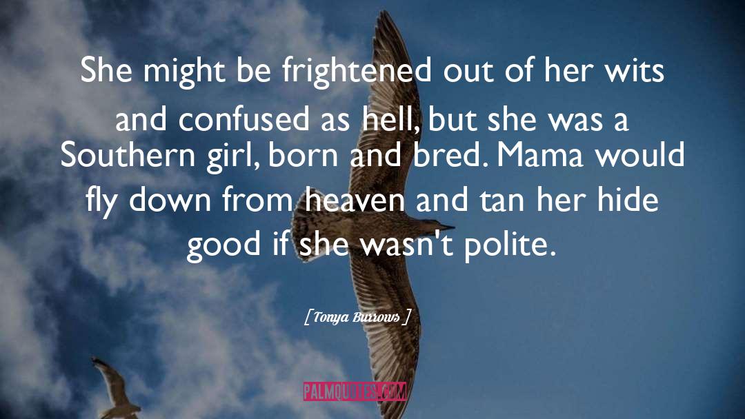 Fly Down quotes by Tonya Burrows