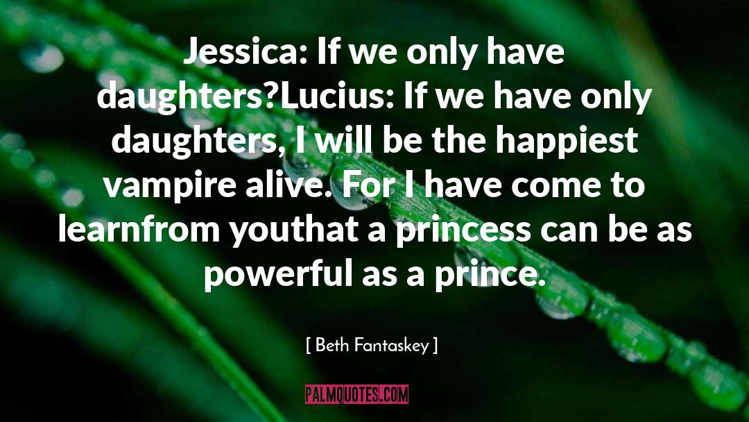 Fly From Princess quotes by Beth Fantaskey