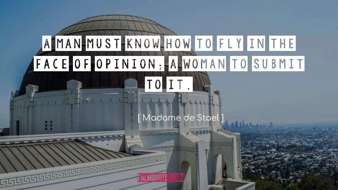 Fly To The Moon quotes by Madame De Stael