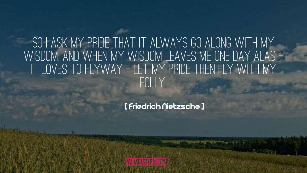 Fly Trap quotes by Friedrich Nietzsche