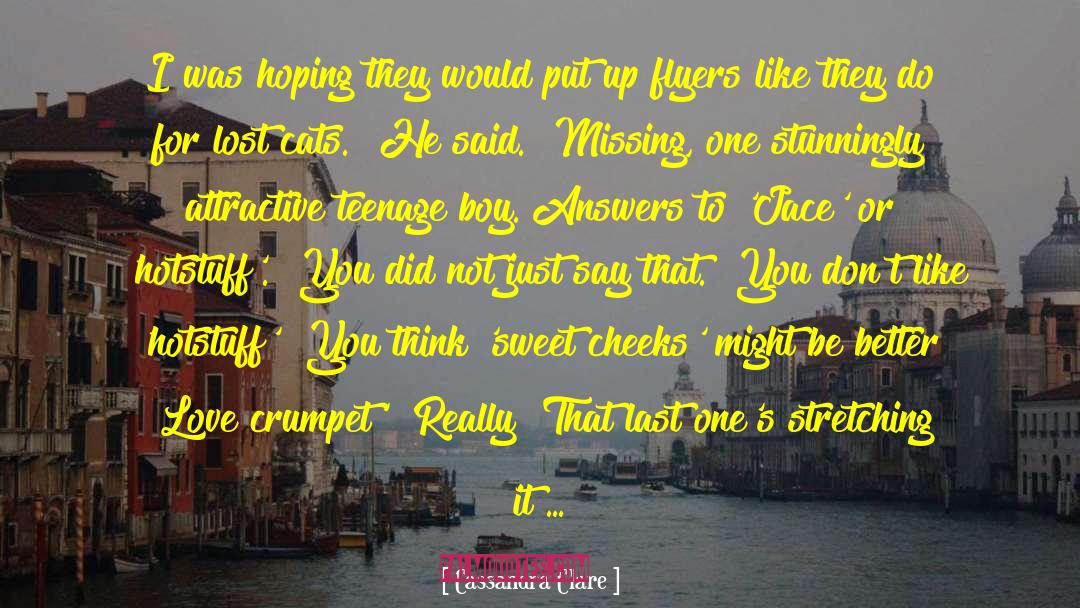 Flyers quotes by Cassandra Clare