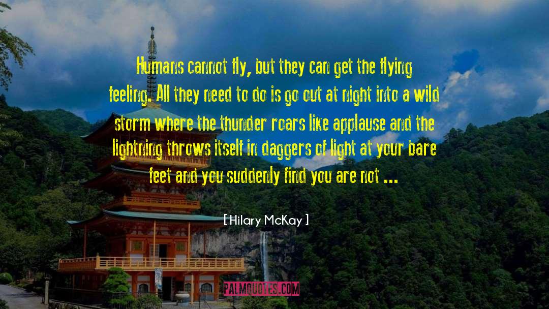 Flying Feeling quotes by Hilary McKay