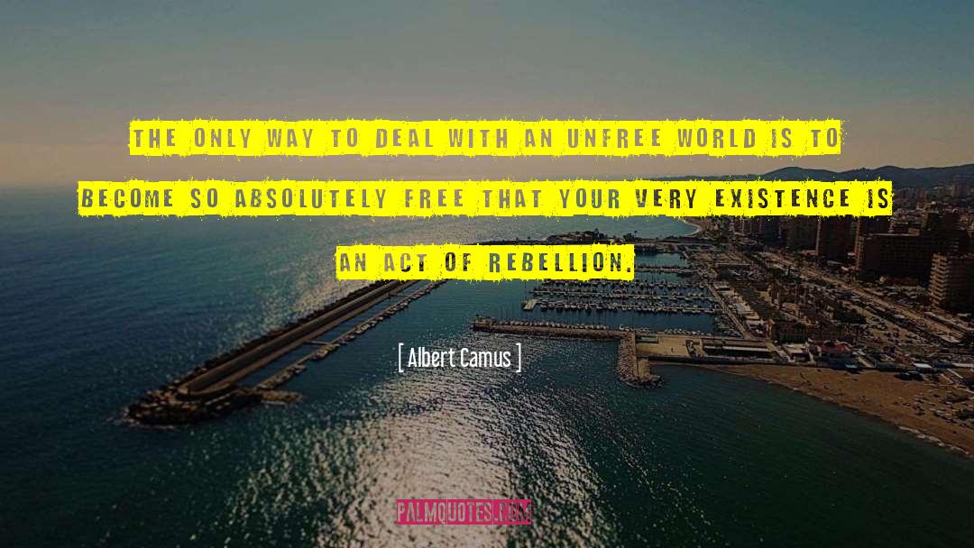 Flying Free quotes by Albert Camus