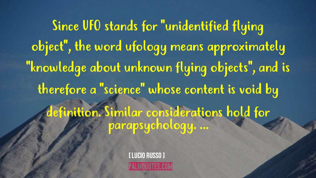 Flying Saucer quotes by Lucio Russo
