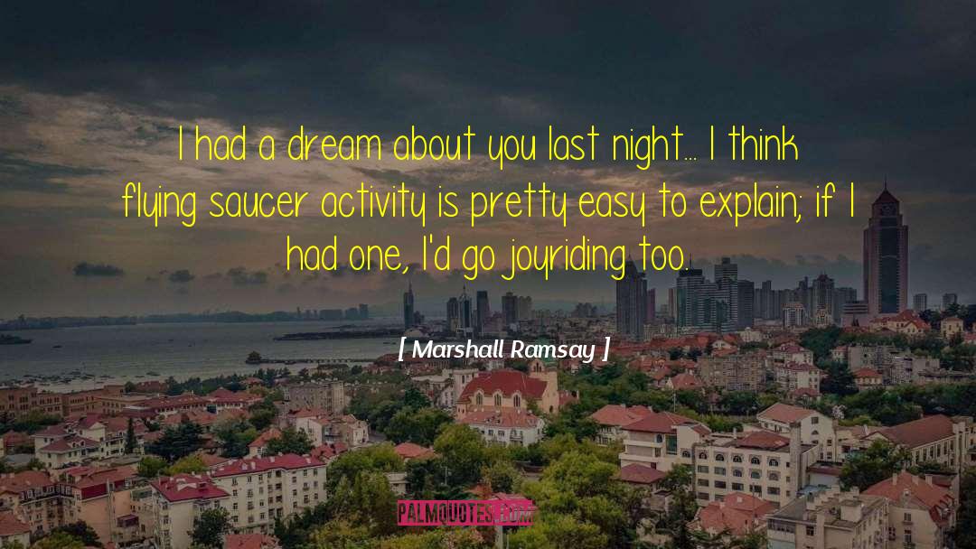 Flying Saucer quotes by Marshall Ramsay
