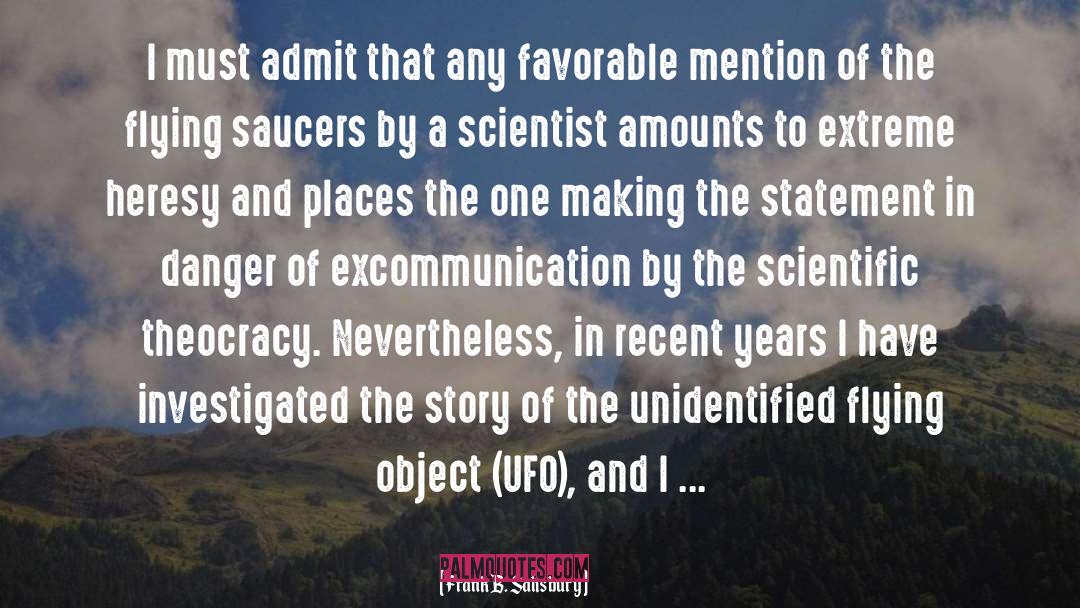 Flying Saucers quotes by Frank B. Salisbury