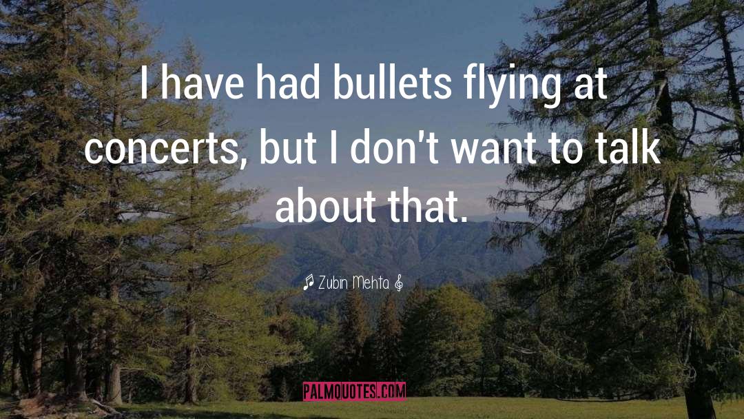 Flying Saucers quotes by Zubin Mehta