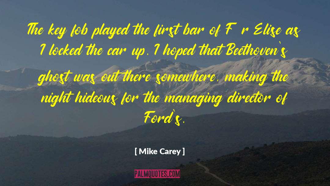 Fob quotes by Mike Carey