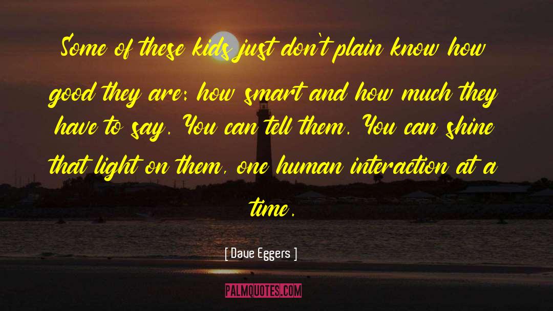 Focals Smart quotes by Dave Eggers