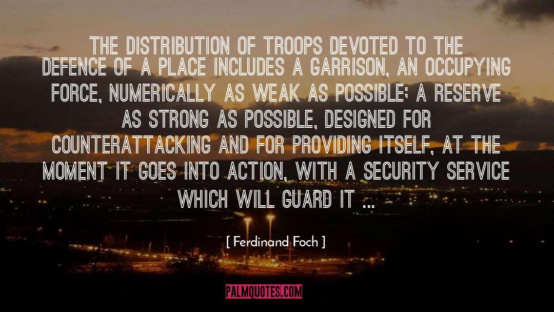 Foch quotes by Ferdinand Foch