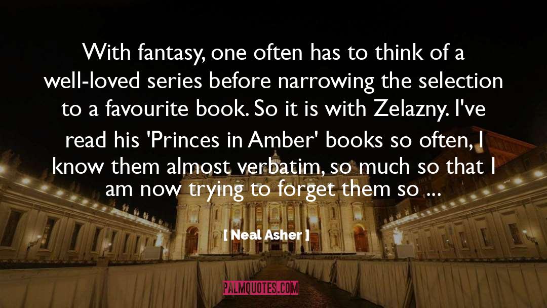 Fockers Series quotes by Neal Asher