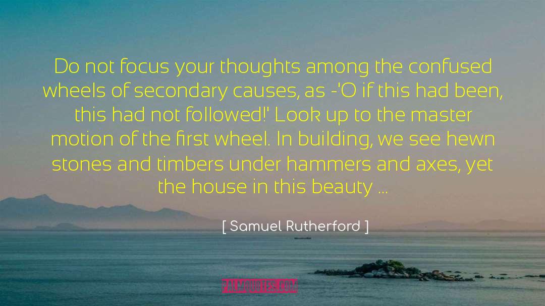 Focus Groups quotes by Samuel Rutherford