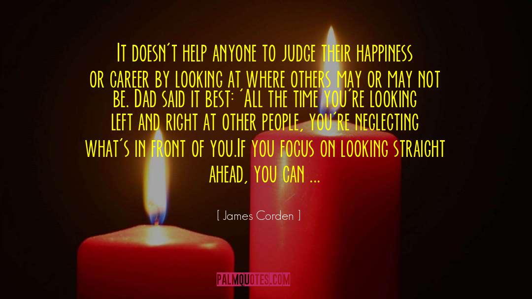 Focus In Life quotes by James Corden