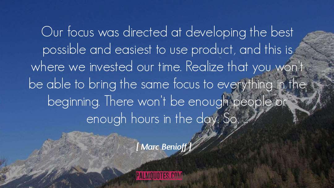 Focus Of The Day quotes by Marc Benioff