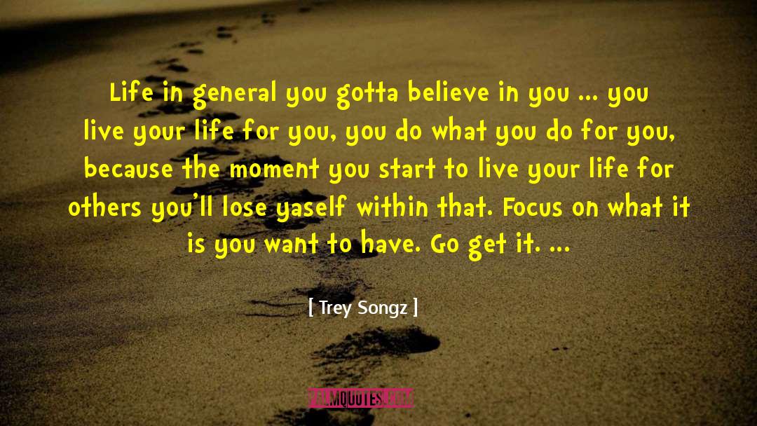 Focus On Beauty quotes by Trey Songz