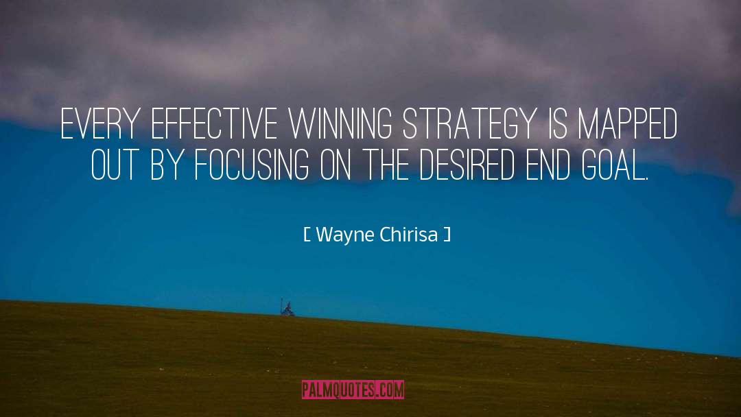 Focus On Goals quotes by Wayne Chirisa