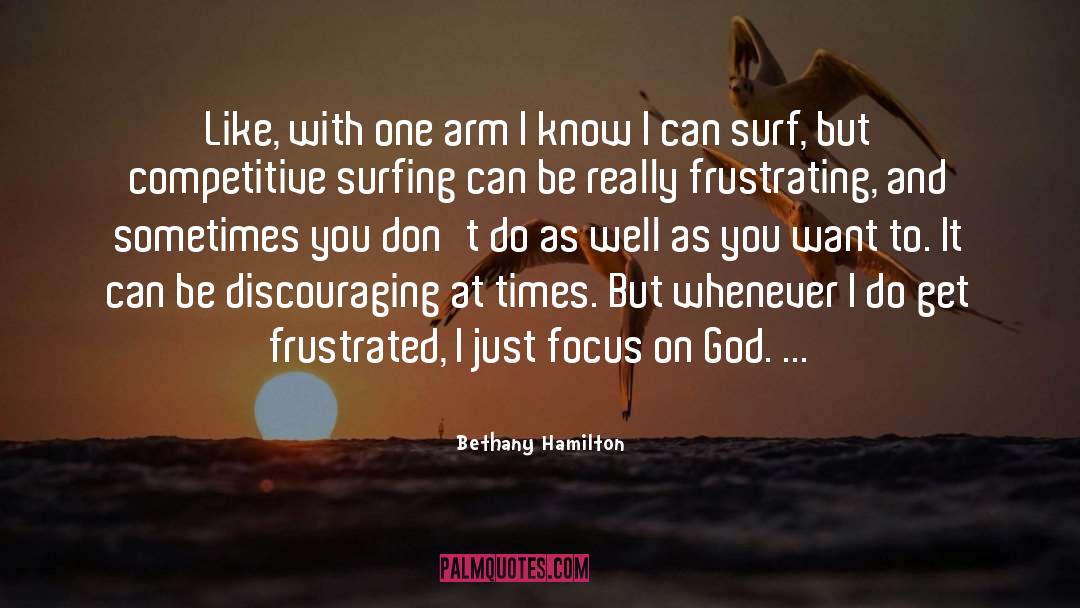 Focus On God quotes by Bethany Hamilton
