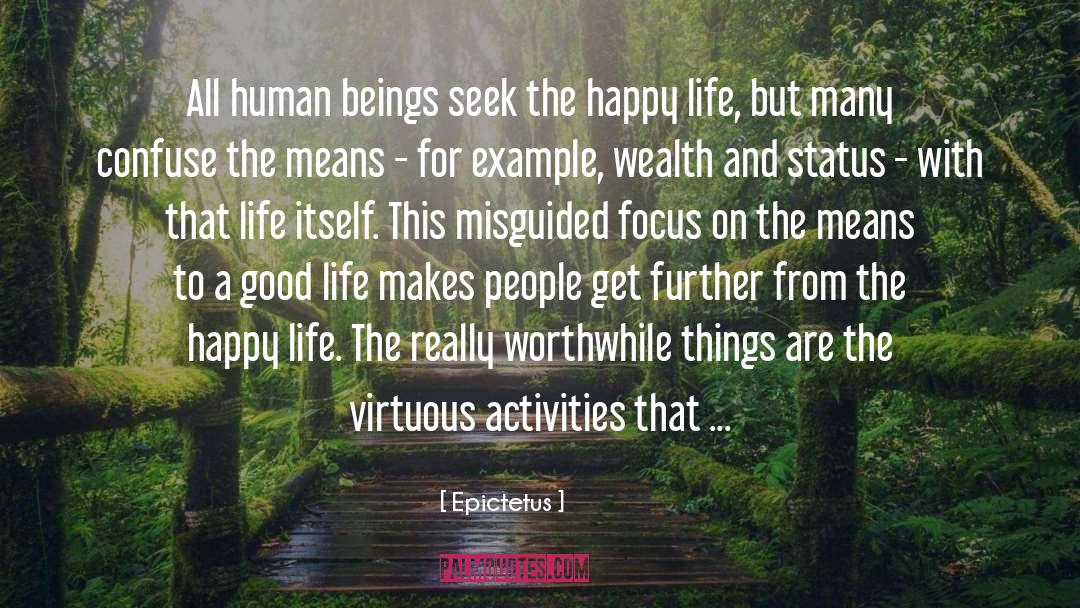 Focus On Positives quotes by Epictetus
