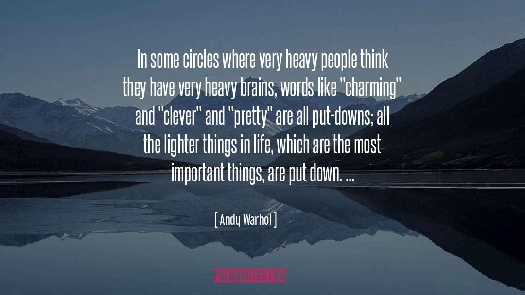 Focus On The Important Things In Life quotes by Andy Warhol