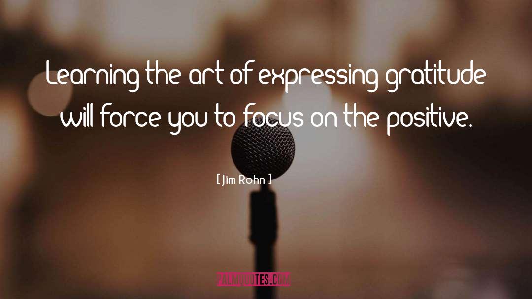 Focus On The Positive quotes by Jim Rohn