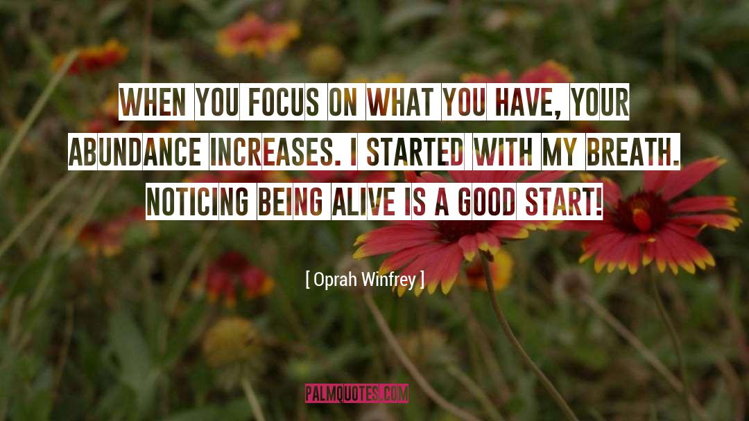 Focus On Your Life quotes by Oprah Winfrey