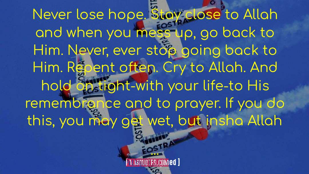 Focus On Your Life quotes by Yasmin Mogahed