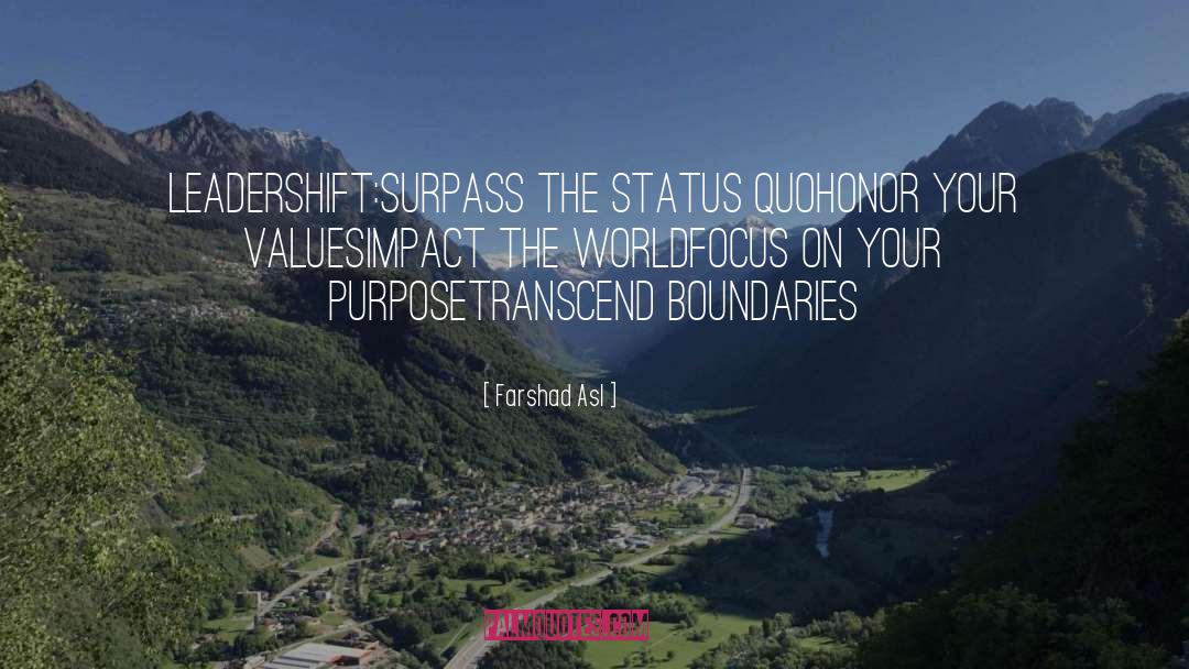 Focus On Your Purpose quotes by Farshad Asl