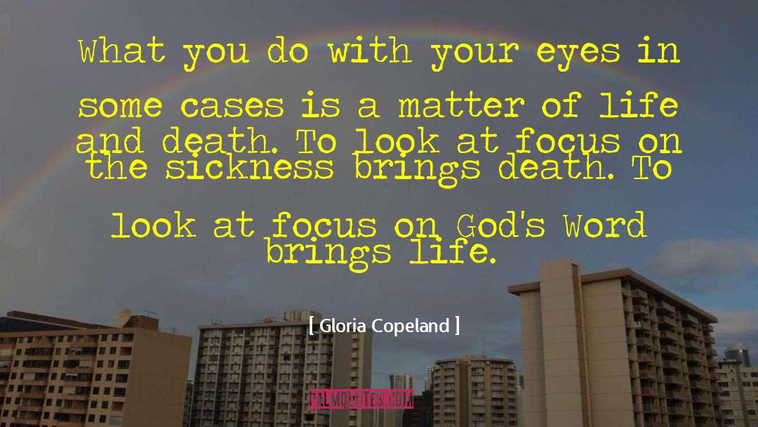 Focus On Yourself quotes by Gloria Copeland