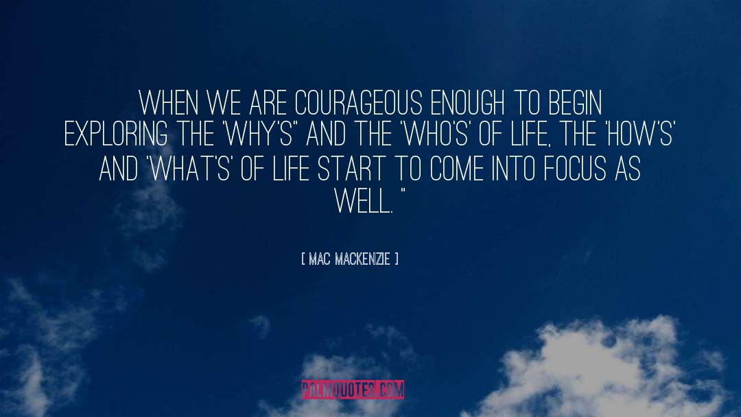Focus quotes by Mac MacKenzie