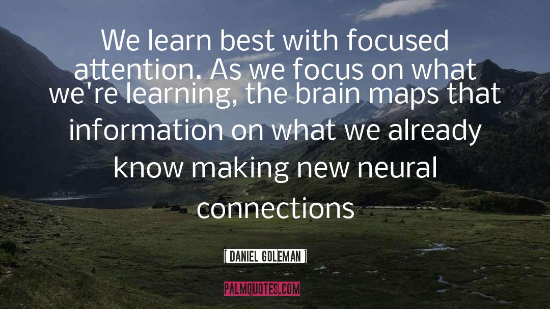 Focused Attention quotes by Daniel Goleman