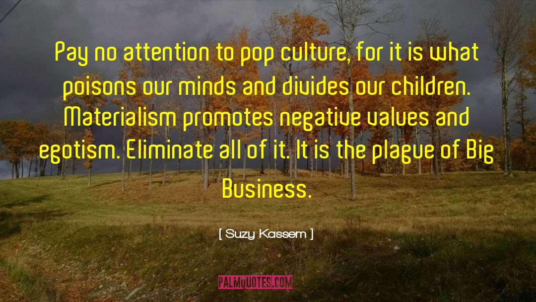 Focused Attention quotes by Suzy Kassem
