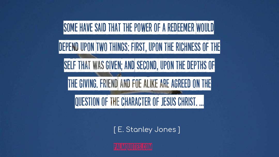 Foe quotes by E. Stanley Jones