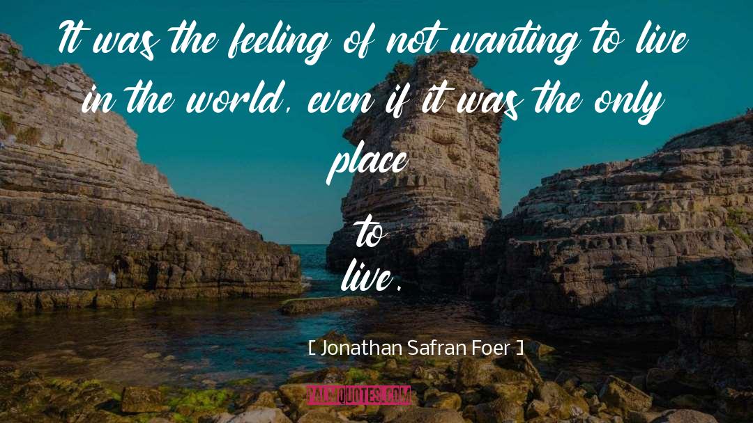 Foer quotes by Jonathan Safran Foer