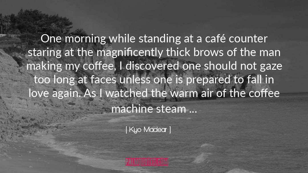 Fog quotes by Kyo Maclear