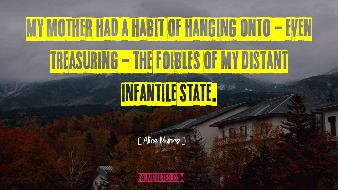 Foibles quotes by Alice Munro