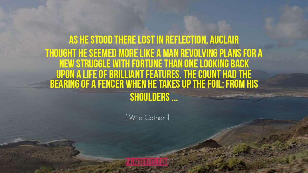 Foil quotes by Willa Cather