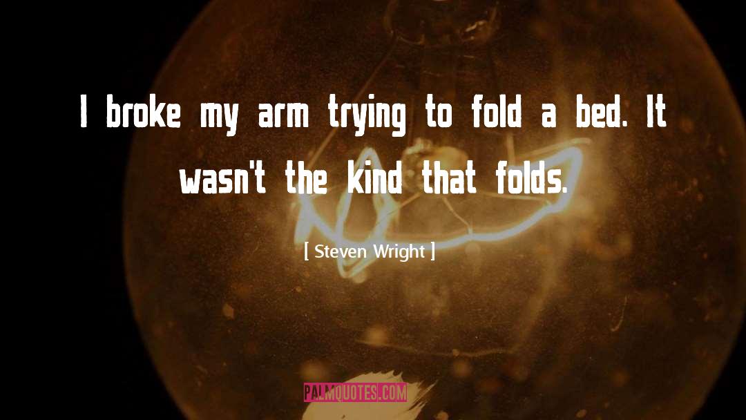 Fold quotes by Steven Wright