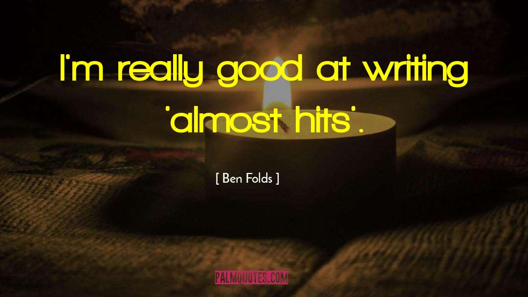Folds quotes by Ben Folds