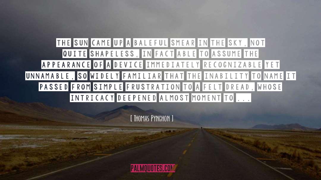 Foliage quotes by Thomas Pynchon
